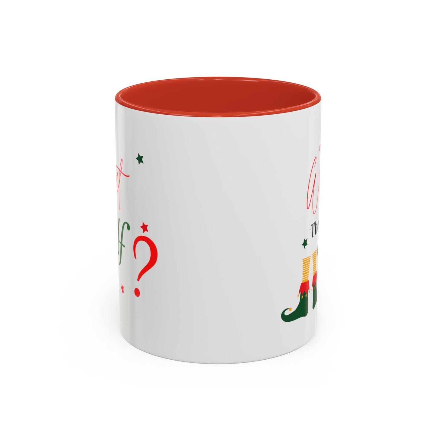 What the Elf? Accent Coffee Mug (11, 15oz)