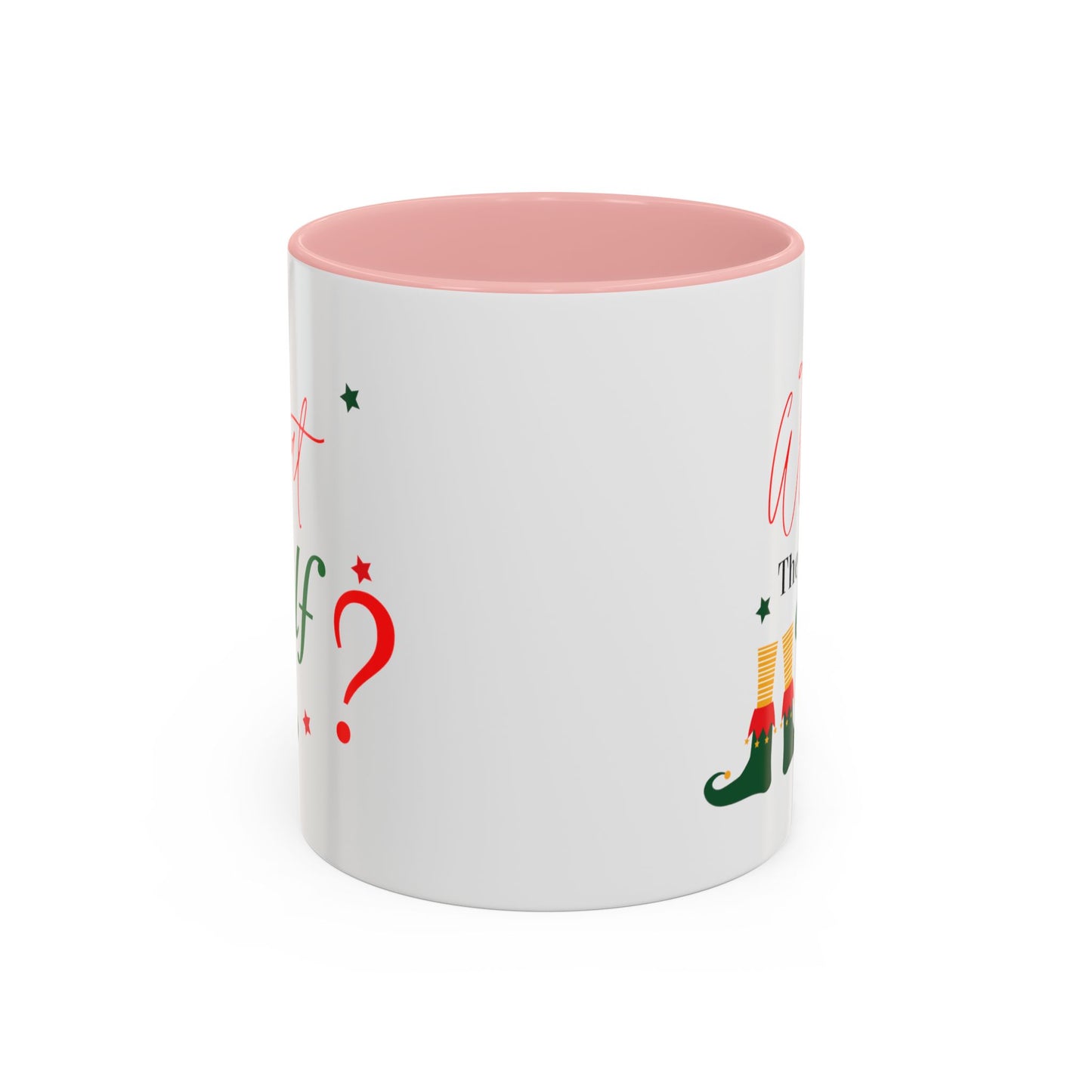 What the Elf? Accent Coffee Mug (11, 15oz)