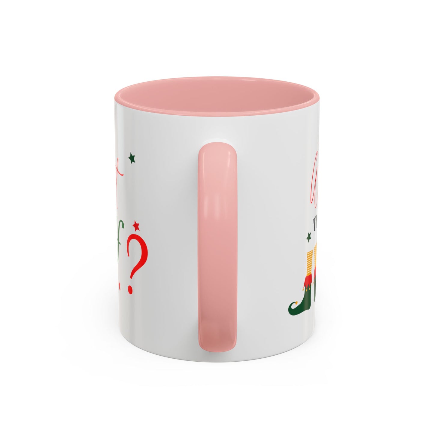 What the Elf? Accent Coffee Mug (11, 15oz)