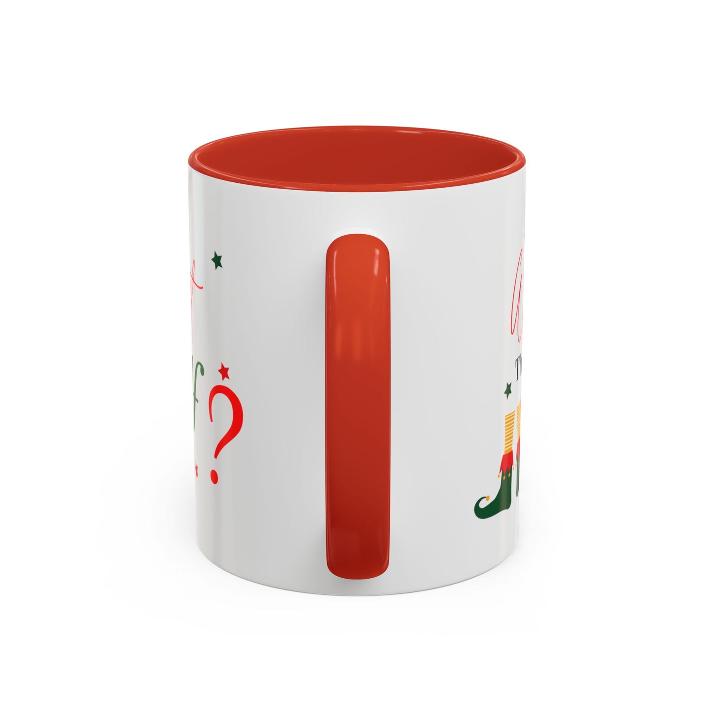 What the Elf? Accent Coffee Mug (11, 15oz)